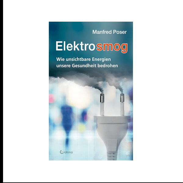 Elektrosmog von Manfred Poser (2017)
